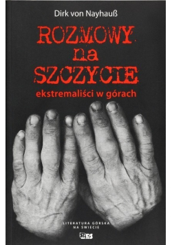 Rozmowy na szczycie Ekstremaliści w górach