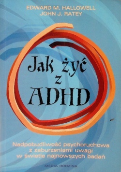 Jak żyć z ADHD