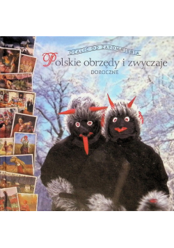 Polskie obrzędy i zwyczaje Doroczne