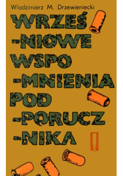 Wrześniowe wspomnienia podporucznika