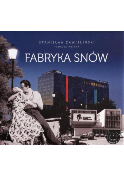 Fabryka Snów