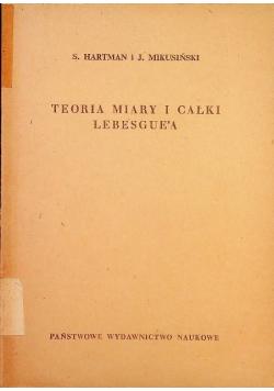 Teoria miary i całki Lebesguea