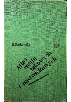 Atlas roślin łąkowych i pastwiskowych