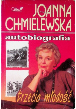 Autobiografia trzecia młodość