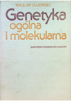 Genetyka ogólna i molekularna