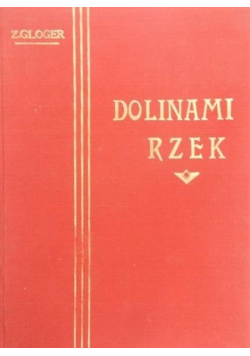 Dolinami rzek