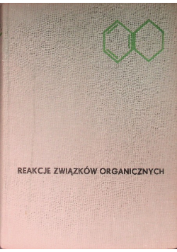 Reakcja związków organicznych