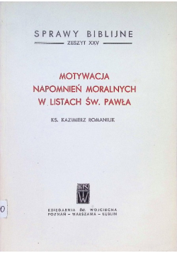 Motywacja napomnień moralnych w listach Św Pawła
