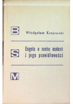 Engels o ruchu materii i jego prawidłowości
