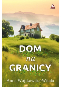 Dom na granicy