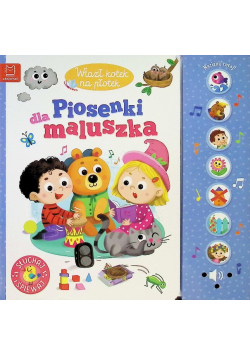 Wlazł kotek na płotek Piosenki dla maluszka
