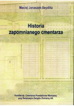 Historia zapomnianego cmentarza