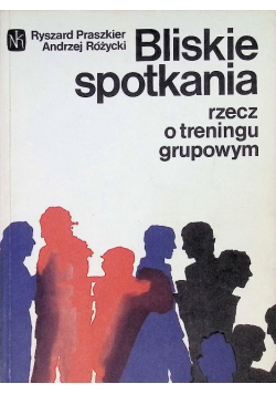 Bliskie spotkania rzecz o treningu grupowym