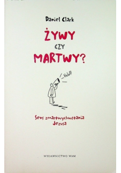 Żywy czy martwy