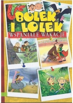 Bolek i Lolek wspaniałe wakacje