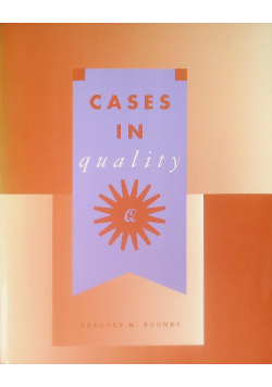Cases in Quality