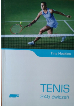 Tenis 245 ćwiczeń