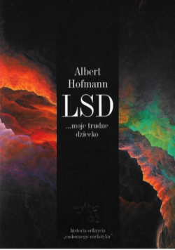 LSD moje trudne dziecko