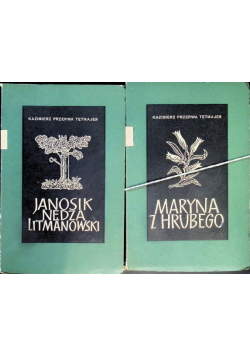 Maryna z Hrubego / Janosik Nędza Litmanowski