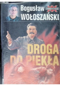 Droga do piekła  Stalin 1941 - 1945