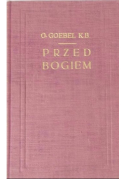 Przed Bogiem , Tom 1