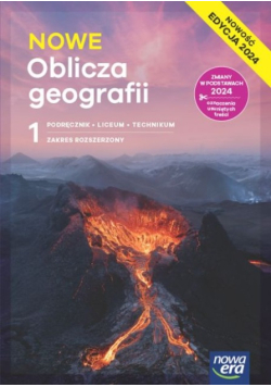Nowe Oblicza geografii 1 Podręcznik dla liceum i technikum Zakres rozszerzony
