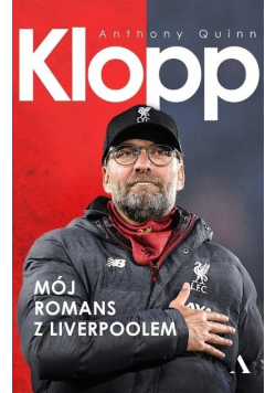 Klopp. Mój romans z Liverpoolem