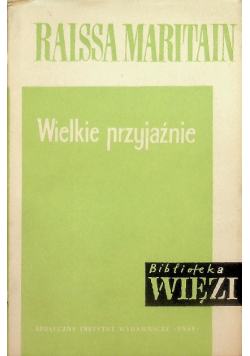Wielkie przyjaźnie