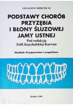 Podstawy chorób przyzębia i błony śluzowej jamy ustnej