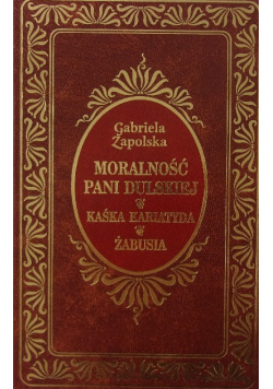 Moralność pani Dulskiej Kaśka Kariatyda Żabusia