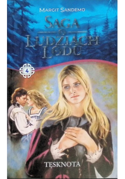 Saga o ludziach lodu Tom 4 Tęsknota