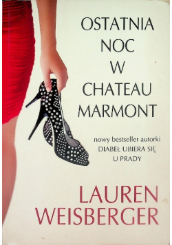 Ostatnia noc w Chateau Marmont