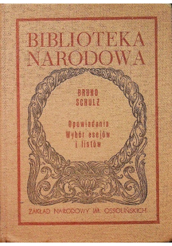 Opowiadania wybór esejów i listów