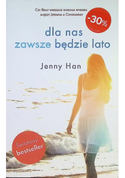 Dla nas zawsze będzie lato