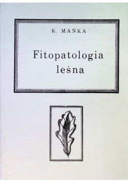 Fitopatologia leśna