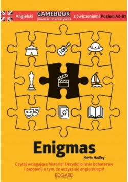 Angielski Gamebook z ćwiczeniami Enigmas