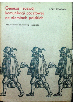 Geneza i rozwój komunikacji na ziemiach polskich
