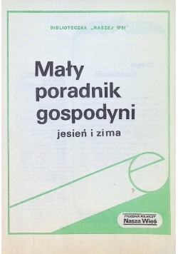 Mały poradnik gospodyni jesień i zima