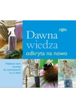 Dawna wiedza odkryta na nowo