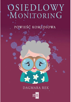 Osiedlowy monitoring Tom 1