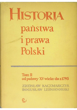 Historia państwa i prawa Polski Tom II