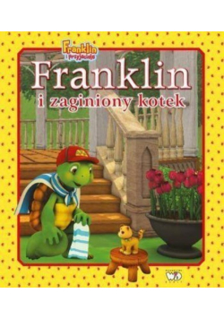 Bourgeois Paulette - Franklin i zaginiony kotek