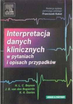Interpretacja danych klinicznych w pytaniach i opisach przypadków