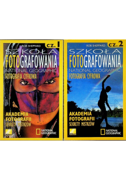 Szkoła fotografowania National Geographic  Część 1 i 2