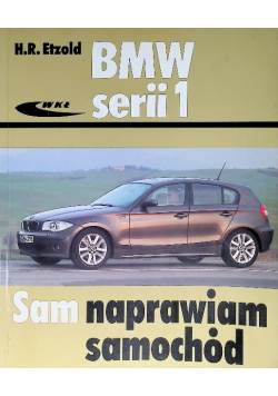 BMW serii 1 od września 2004 do sierpnia 2011