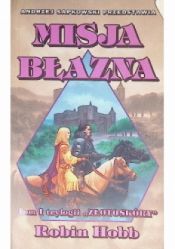 Misja błazna Złotoskóry