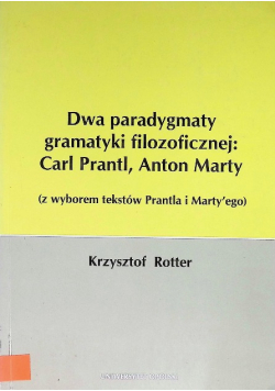 Dwa paradygmaty gramatyki filozoficznej