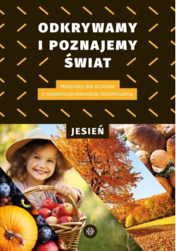 Odkrywamy i poznajemy Świat Jesień