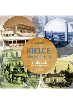 Kielce których nie ma