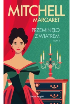 Przeminęło z wiatrem Tom 2